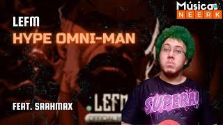 React - Hype Omni-Man  (Lefm Feat. SaahMax)