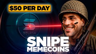 How to SNIPE SOLANA MEMECOINS (+$50 per day)
