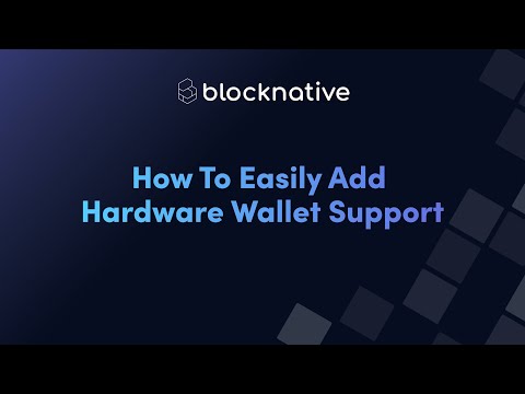 Onboard [#4] — How To Easily Support Hardware Wallets With Onboard