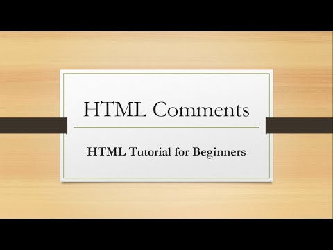 Understanding HTML Comments| Ultimate HTML Tutorial for Beginners Series
