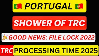 🚨Good News: 🇵🇹 Portugal TRC 2025 Update | Shower of TRC Started | 10 May 2025