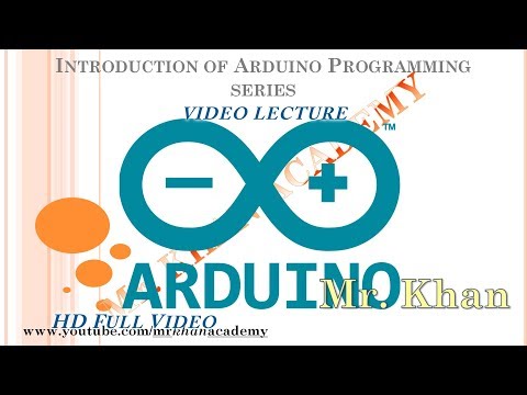 Introduction of Arduino Programming series | Video Lecture | Full HD