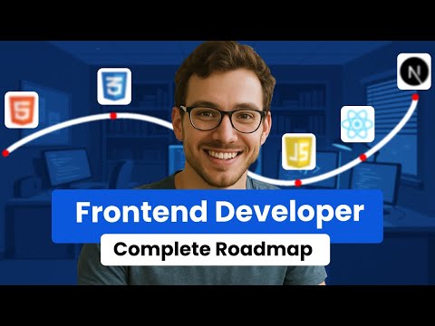 The Complete Frontend Developer Roadmap 2025