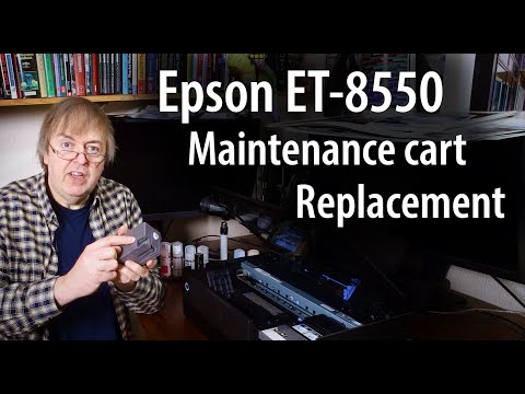 Replacing Epson ET8550 maintenance cart/ tank/box. Check capacity and  fitting replacement