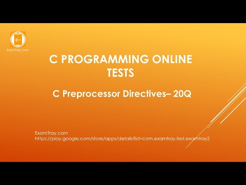 24. C Programming Preprocessor Directives Online Test with Interview FAQ Questions -  Part 1
