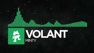 [Glitch Hop or 110BPM] - Volant - Minty [Monstercat Release]