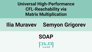 [SOAP'25] Universal High-Performance CFL-Reachability via Matrix Multiplication