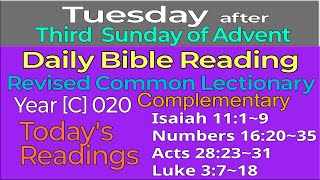 2024.Dec.17. TUESDAY, after 3rd Sunday of Advent : Revised Common Lectionary Year [C]-020