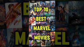 Top 10 Best Marvel movies #shorts #top10 #marvel