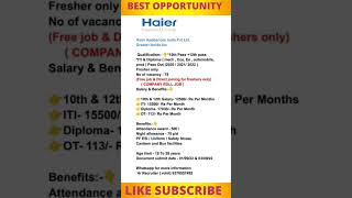 15k-18k salary in haier company vacancy in greater Noida #jobs #job #apprentice #diploma #jobs2022