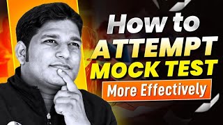CSIR NET JUNE 2025 | HOW TO ATTEMPT MOCK TEST MORE EFFECTIVELY |