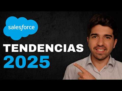 5 tendencias Salesforce en 2025