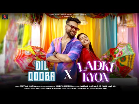 Dil Dooba x Ladki Kyon | Hindi Mashup | Cover | Old Song New Version Hindi | Romantic Hindi Song