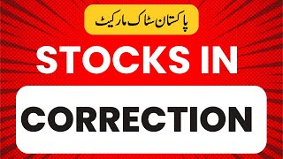 Stocks in Correction Phase