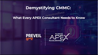 Demystifying CMMC: What Every APEX Consultant Needs to Know