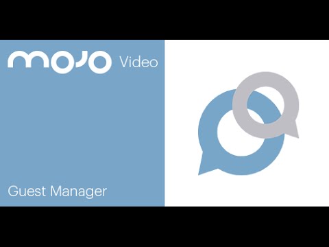 Mojo Guest Manager