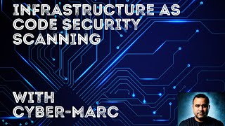 Infrastructure as Code Security Scanning