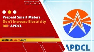 Prepaid Smart Meters Don't Increase Electricity Bill: APDCL