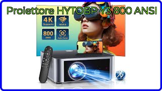 RECENSIONE (2025) : Proiettore HYTOBP Y3 800 ANSI. DETTAGLI ESSENZIALI