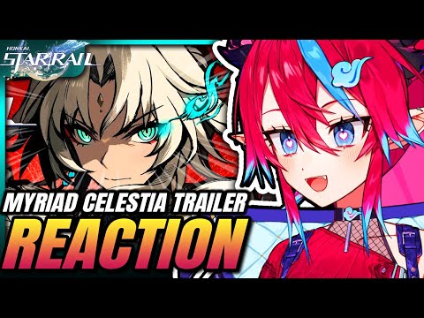 🔴 Reacting to EVERY Honkai Star Rail Myriad Celestia Trailer! (New Player)