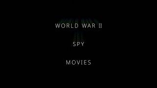 World War II Spy Movies