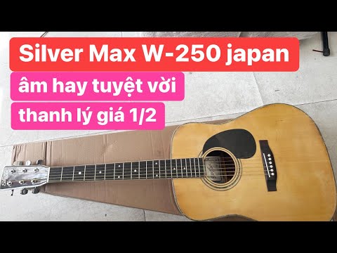 Đàn guitar Silver max W-250 japan âm rất hay. Giá: 2tr700k. guitar nhật 0936057750