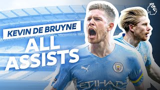 All 119 of Kevin De Bruyne's Premier League Assists!
