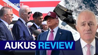 Trump To Review AUKUS As Australia Commits