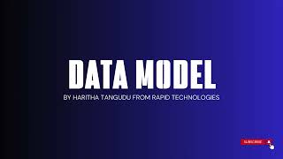 What is Data Model and its objects.