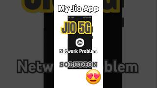 Jio 5g network problem   #jio #jio5g #jiotrue5g #solution #tech