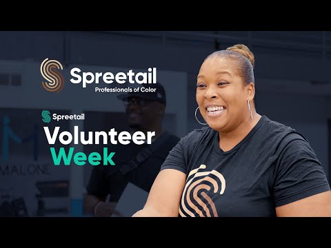 Spreetail Professionals of Color + Volunteer Week