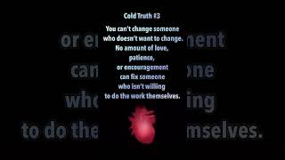 Cold Truth #3 #mindset #cold