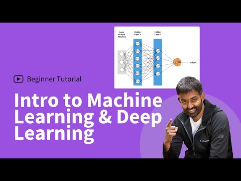Machine Learning And Deep Learning Beginner Intro And Overview [W/Code]