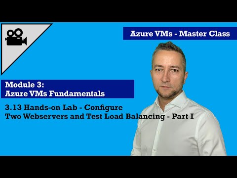 3.13 Hands on Lab   Configure Two Webservers and Test Load Balancing   Part I