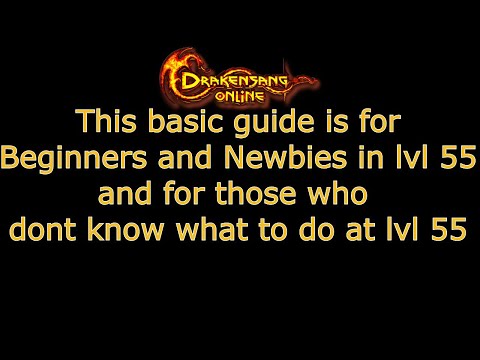 Beginners Guide : How to get stronger after reaching lvl 55 || Drakensang Online R230