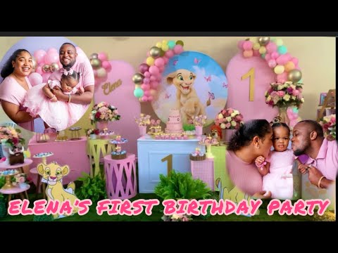 ELENA’S FIRST BIRTHDAY | Lion the King Party Vlog