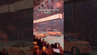 Fashion Show But It's Cars #shorts #cars #fashion