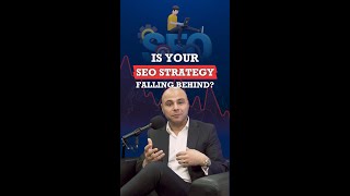 Is Your SEO Strategy Falling Behind? #SagarSethi #DigitalMarketing