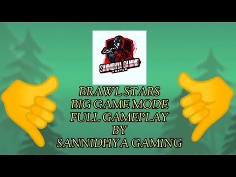 Brawl stars | Big game mode full gameplay | SANNIDHYA GAMING