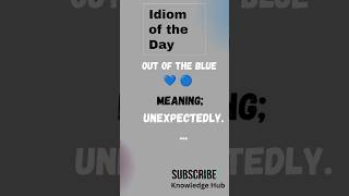 Idiom of the day #shortsfeed#short #viralshort#csspms#spokenenglish #gk #viralvideo#english#idioms