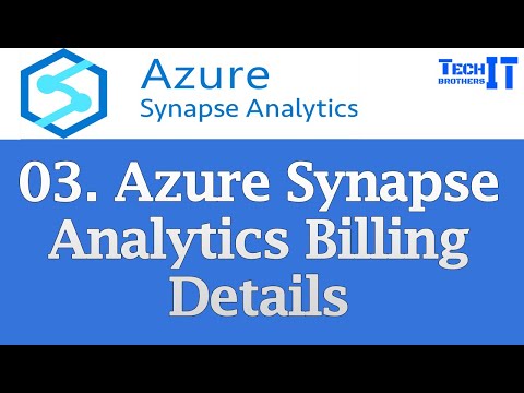 03. Azure Synapse Analytics Billing Explained | Control Azure Synapse Analytics Cost #azuresynapse