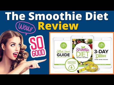 The Smoothie Diet Review - The Best Smoothie Program To Burn Belly Fat Fast Naturally!