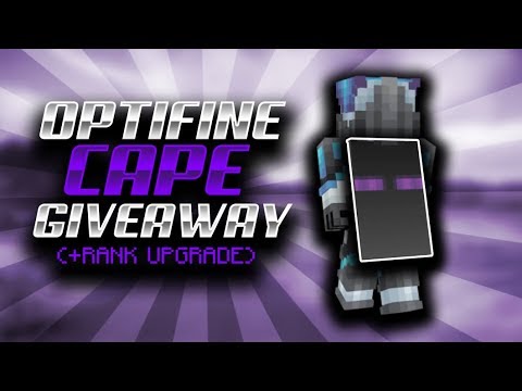 OPTIFINE CAPE GIVEAWAY + Rank Upgrade (40k)