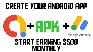 Start Earning With Admob | Create or Order Your First App With Admob Ads And Start Earning