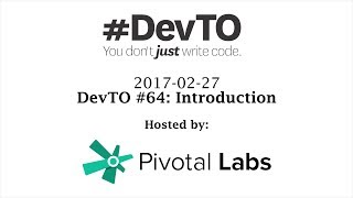 DevTO #64 - Introduction
