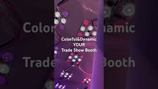 Dynamic Your Booth Stand Out#rgbledstrip #dynamiclighting#tradeshow #tradeshowstands #tradeshowbooth