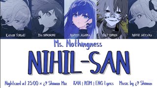 Nihil-san (虚無 さん) Nightcord at 25:00 × ¿?Shimon Mix KAN | ROM | ENG Lyrics