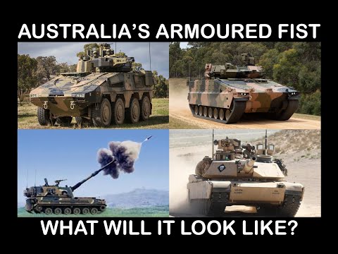 Australia's new armored force - What will it look like? Redbacks, Huntsmans, & Boxers.