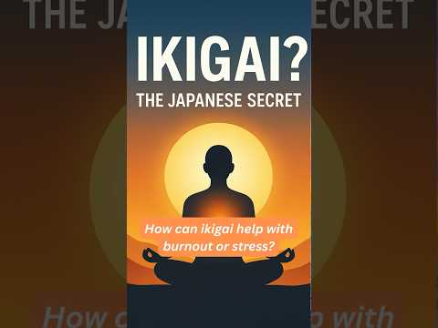 Ikigai help in burnout stress? How Ikigai Fixes It #findyourwhy #motivation #purposefilledlife