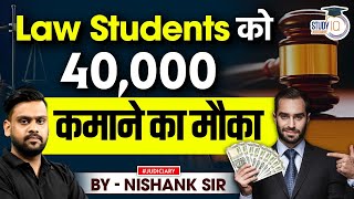 How Young Advocates can Earn 40,000/-? | Nishank Sir | StudyIQ Judiciary
